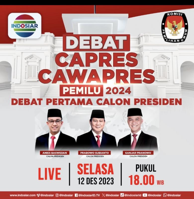  SCTV & INDOSIAR TAYANGKAN SERENTAK DEBAT CAPRES CAWAPRES 2024 Masyarakat Indonesia Dapat Menyaksikan Gagasan Ketiga Pasangan Calon