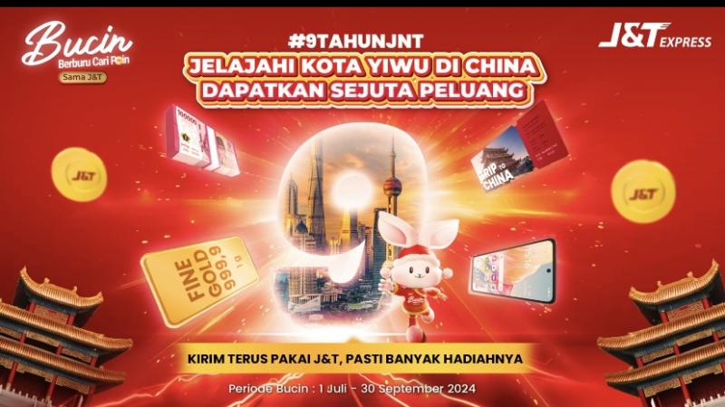 J&T Express Lanjutkan Loyalty Program #BUCINSAMAJNT dengan Hadiah Utama Business Trip ke China
