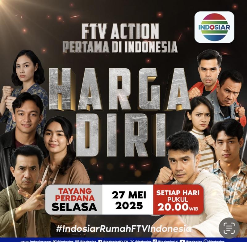 INDOSIAR Hadirkan FTV Action Pertama di Indonesia, “Harga Diri” Siap Tayang 27 Mei 2025
