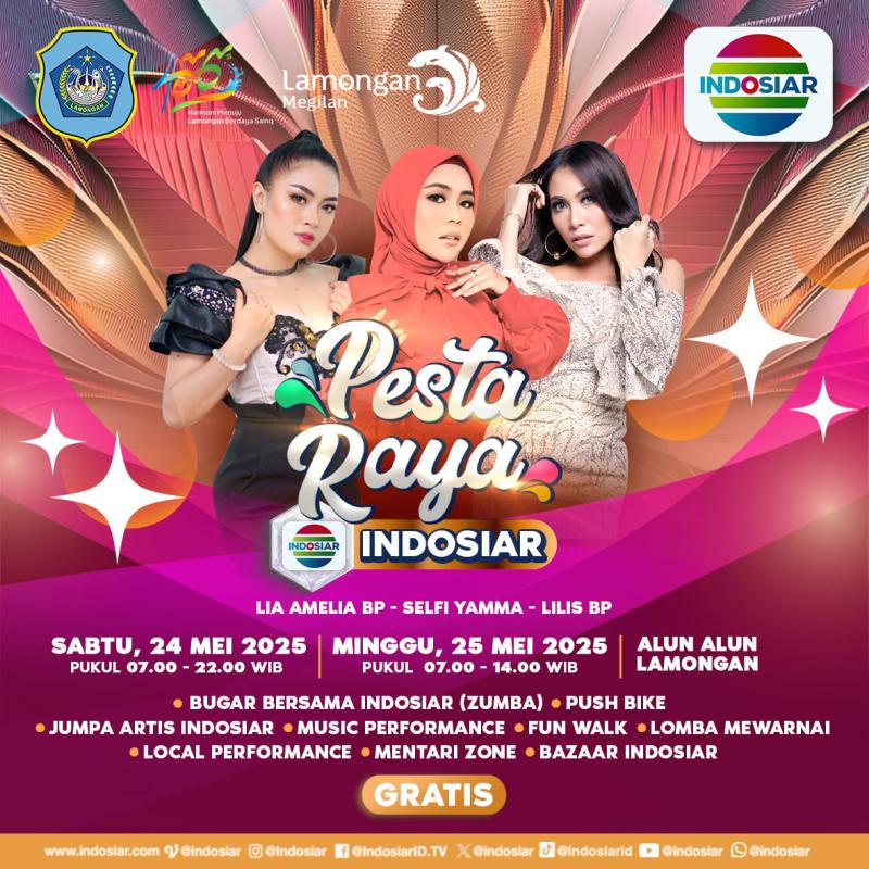 “Pesta Raya INDOSIAR” 2025 Resmi Dimulai, Lamongan Jadi Kota Pembuka Penuh Kemeriahan