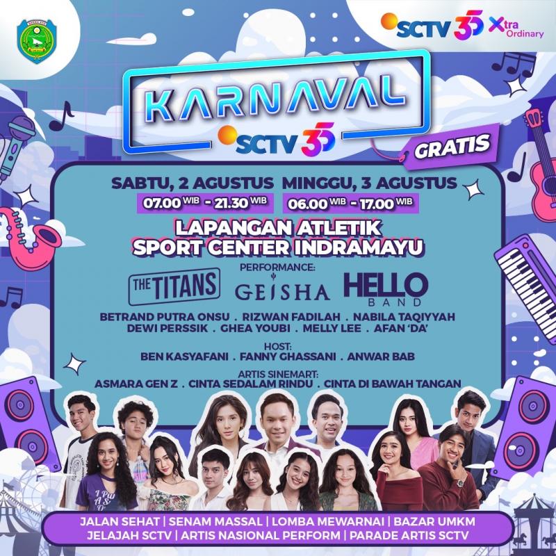  Karnaval SCTV 2025 Hadir di Indramayu: Dua Hari Penuh Hiburan dan Launching Sinetron Baru!